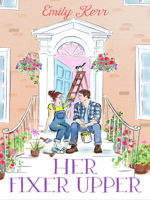 Title details for Her Fixer Upper by Emily Kerr - Available